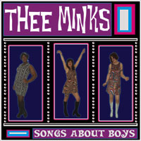 THEE MINKS - Songs About Boys 7" cover