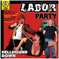 LABOR PARTY - Hellhound Down CD cover