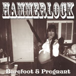 hammerlock barefoot and pregannt CD cover